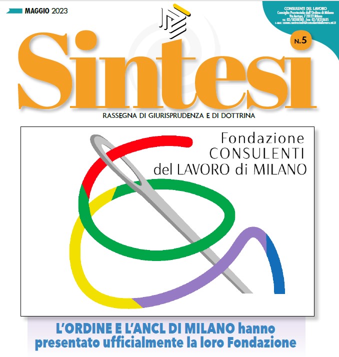 🗞️Il numero di MAGGIO 2023 di
“𝐒𝐈𝐍𝐓𝐄𝐒𝐈 - 𝐑𝐚𝐬𝐬𝐞𝐠𝐧𝐚 𝐝𝐢 𝐠𝐢𝐮𝐫𝐢𝐬𝐩𝐫𝐮𝐝𝐞𝐧𝐳𝐚 𝐞 𝐝𝐢 𝐝𝐨𝐭𝐭𝐫𝐢𝐧𝐚”
è pubblicato sul sito dell’Ordine dei #ConsulentidelLavoro di #Milano
CLICCA QUI:
👇🏻
consulentidellavoro.mi.it/documenti/magg…
#Sintesi di maggio 2023 <a href="/cpo_mi/">Consulenti Lavoro MI</a>