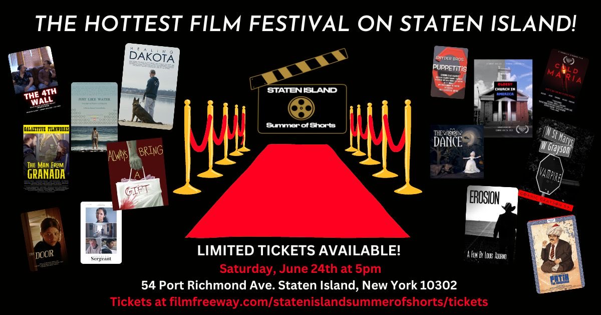 Staten Island Summer of Shorts Film Festival- Schedule 2022 - Staten Island  NYC Living