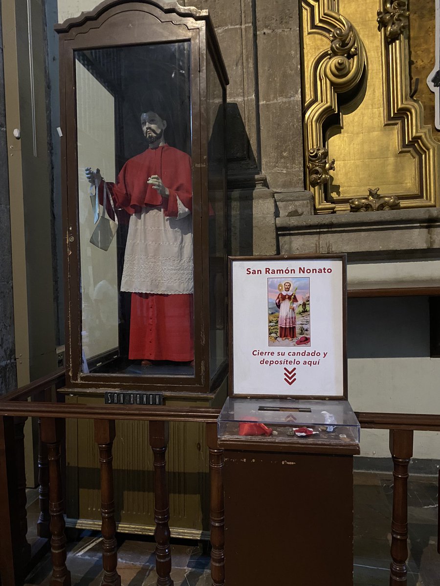 San Ramón Nonato, en la Catedral de la Ciudad de México. Todo un honor!! Viva mi moncho querido y amado!!