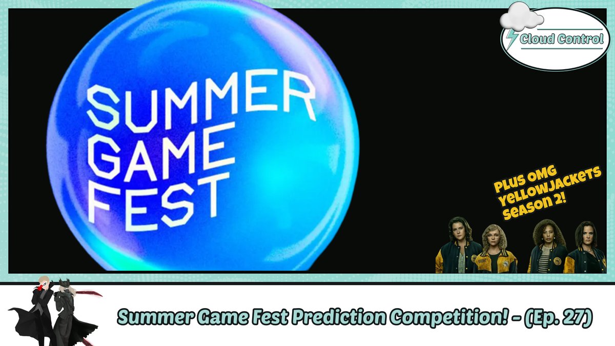 CloudControlPod's tweet image. Let's (try to) predict #SummerGameFest !

Also, stick around for #Yellowjackets season 2 spoilers!

Audio: podcasters.spotify.com/pod/show/cloud…
Video: youtu.be/c-fGXTYAwiU