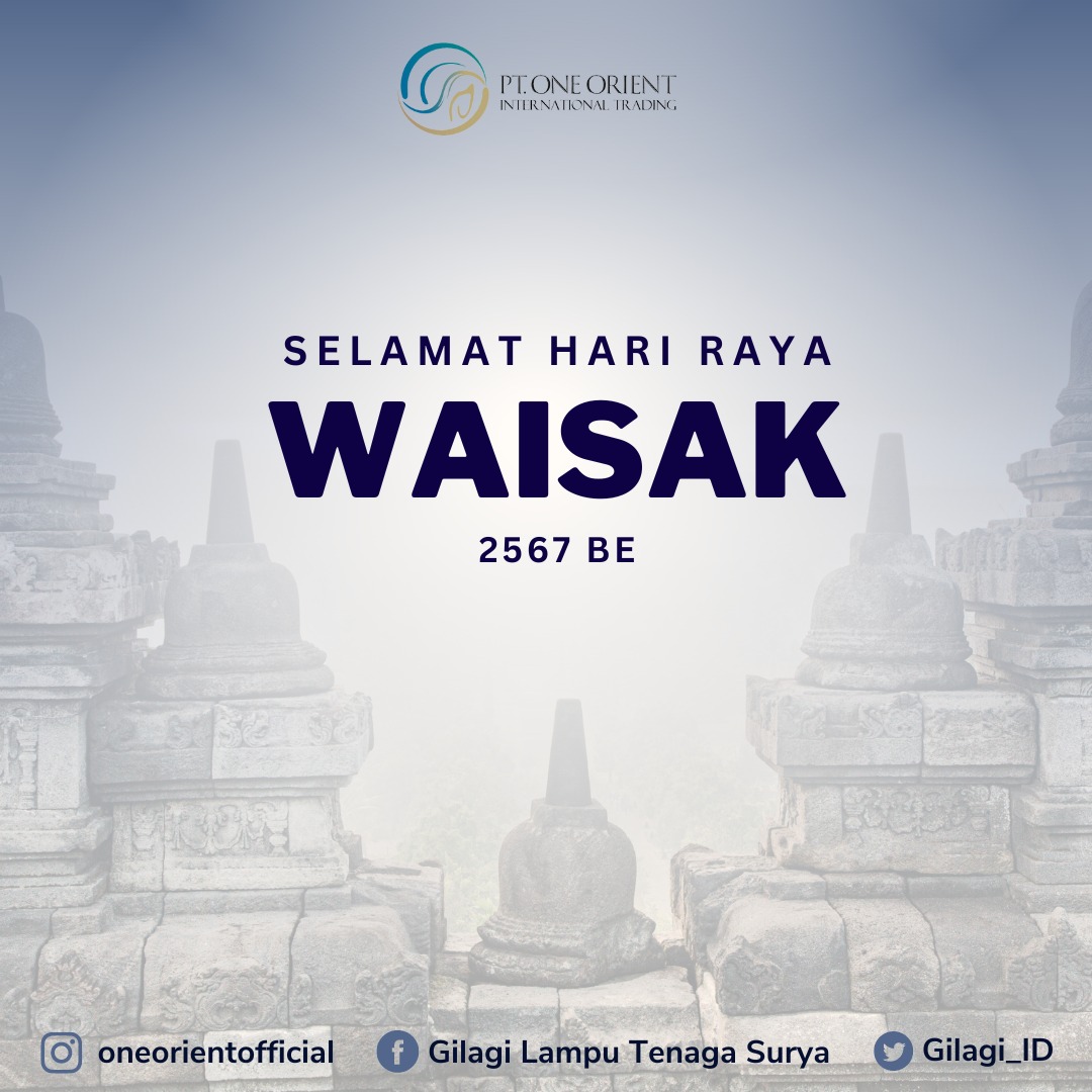 SELAMAT HARI RAYA WAISAK 2567 BE 🙏

Pada hari Waisak yang baik ini, semoga segala kebaikan dan kedamaian menghampiri hidup kita.

#waisak
#vesak
#buddha
#oneorient
#gilagilamputenagasurya
#lamputenagasurya
#tenagasurya
#solarenergy #solarpower