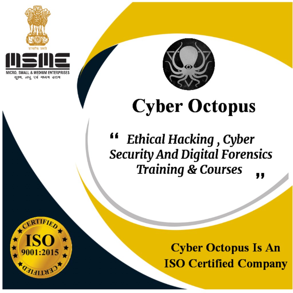 Cyber Octopus Is An ISO 9001:2015 Certified Pvt Ltd. Company.
#cyberoctopus #cybersecurity #ethicalhacking #digitalforensics