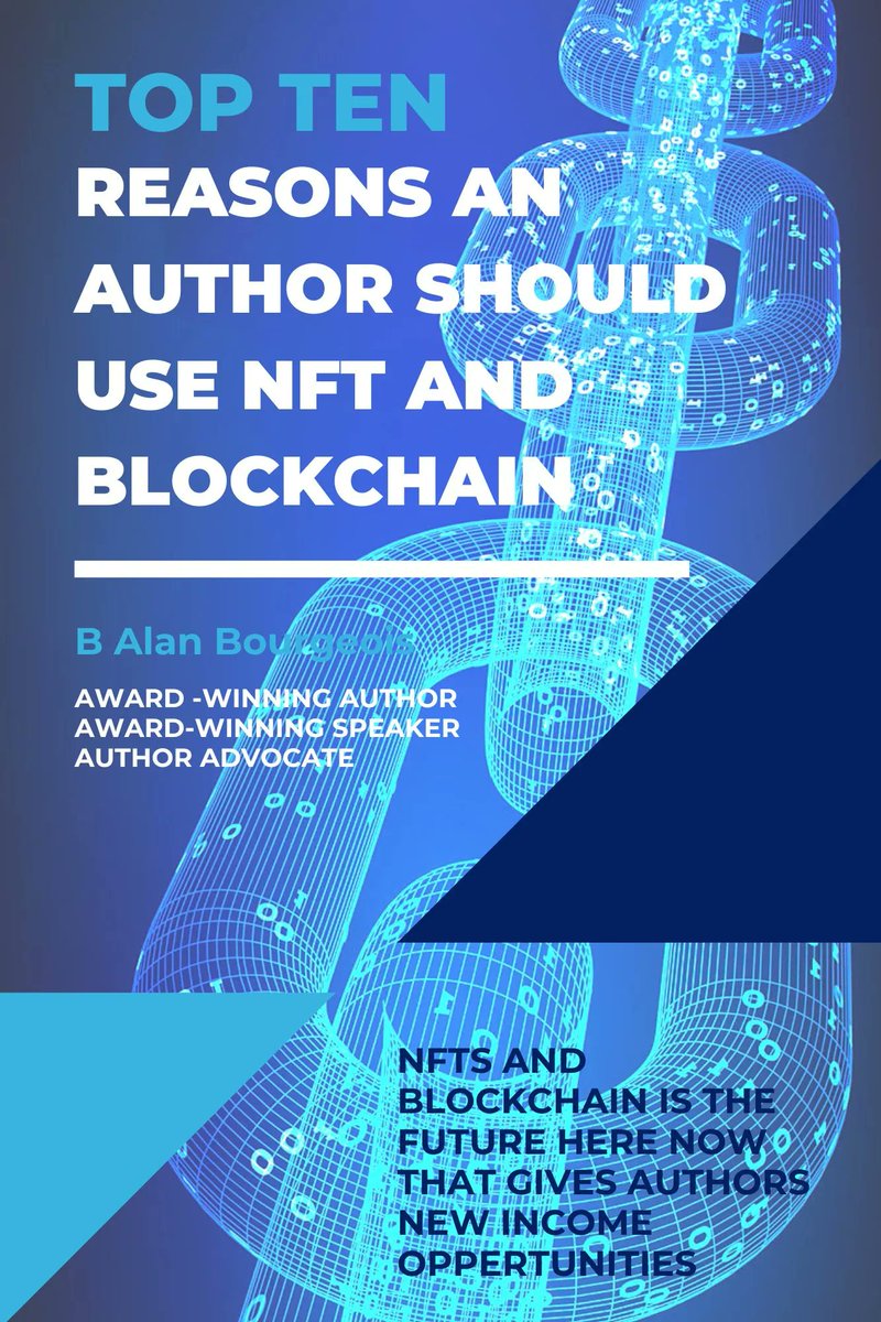 BAlanBourgeois's tweet image. Limited editions, global accessibility, and enhanced interactivity await you! Get ahead in the digital landscape with "Top Ten Reasons an Author Should Use NFT and Blockchain" Don't miss out on seizing future opportunities. #DigitalPublishing #Blockchain Available 06-13-23