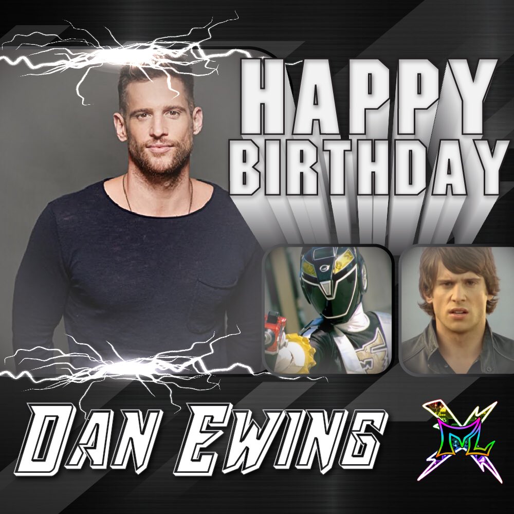 Happy birthday Dan Ewing  