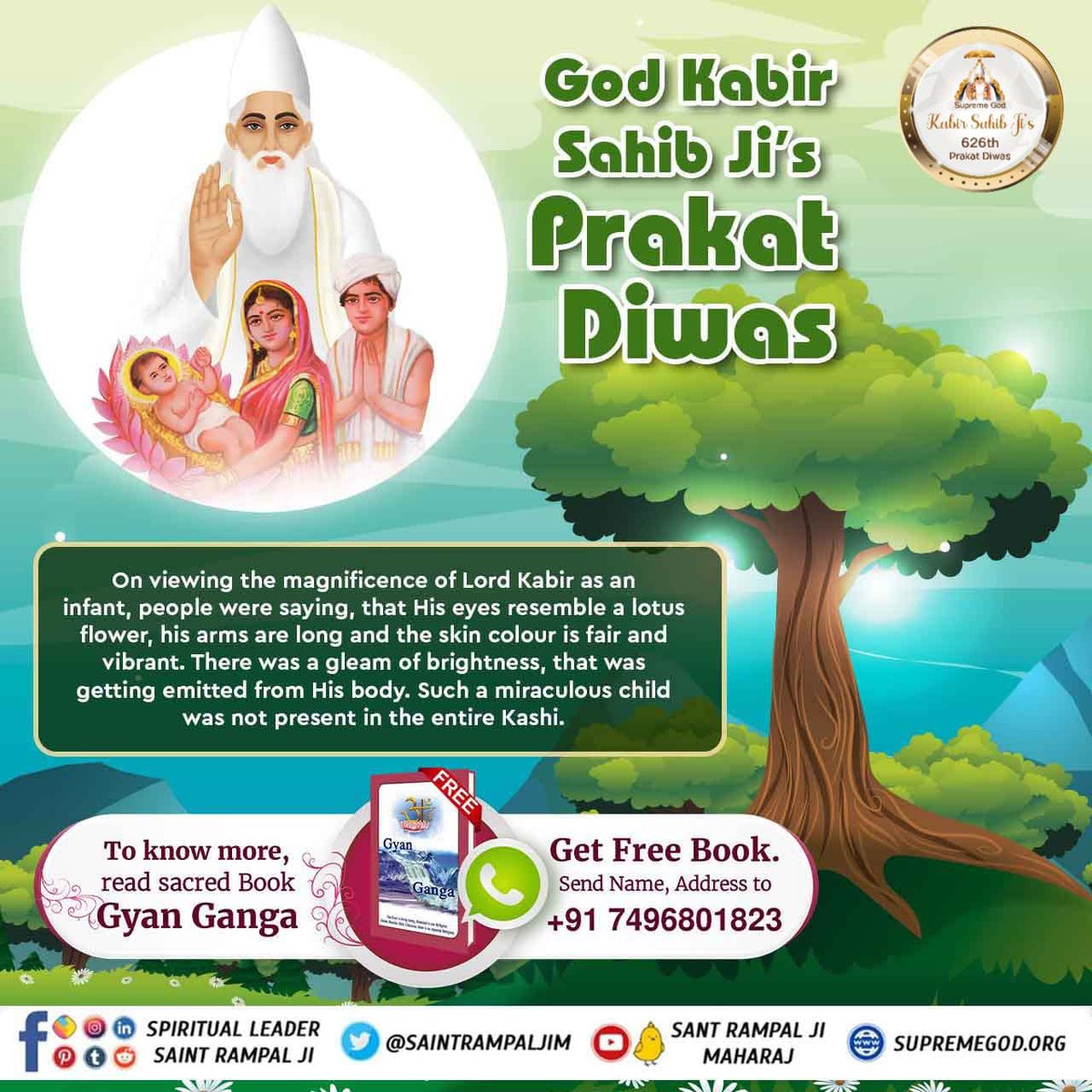 #626वां_कबीरसाहेब_प्रकटदिवस
God Kabir Sahib Ji's Prakat Diwas

On viewing the magnificence of Lord Kabir as an infant, people were saying, that His eyes resemble a lotus
Sant Rampal Ji Live Program