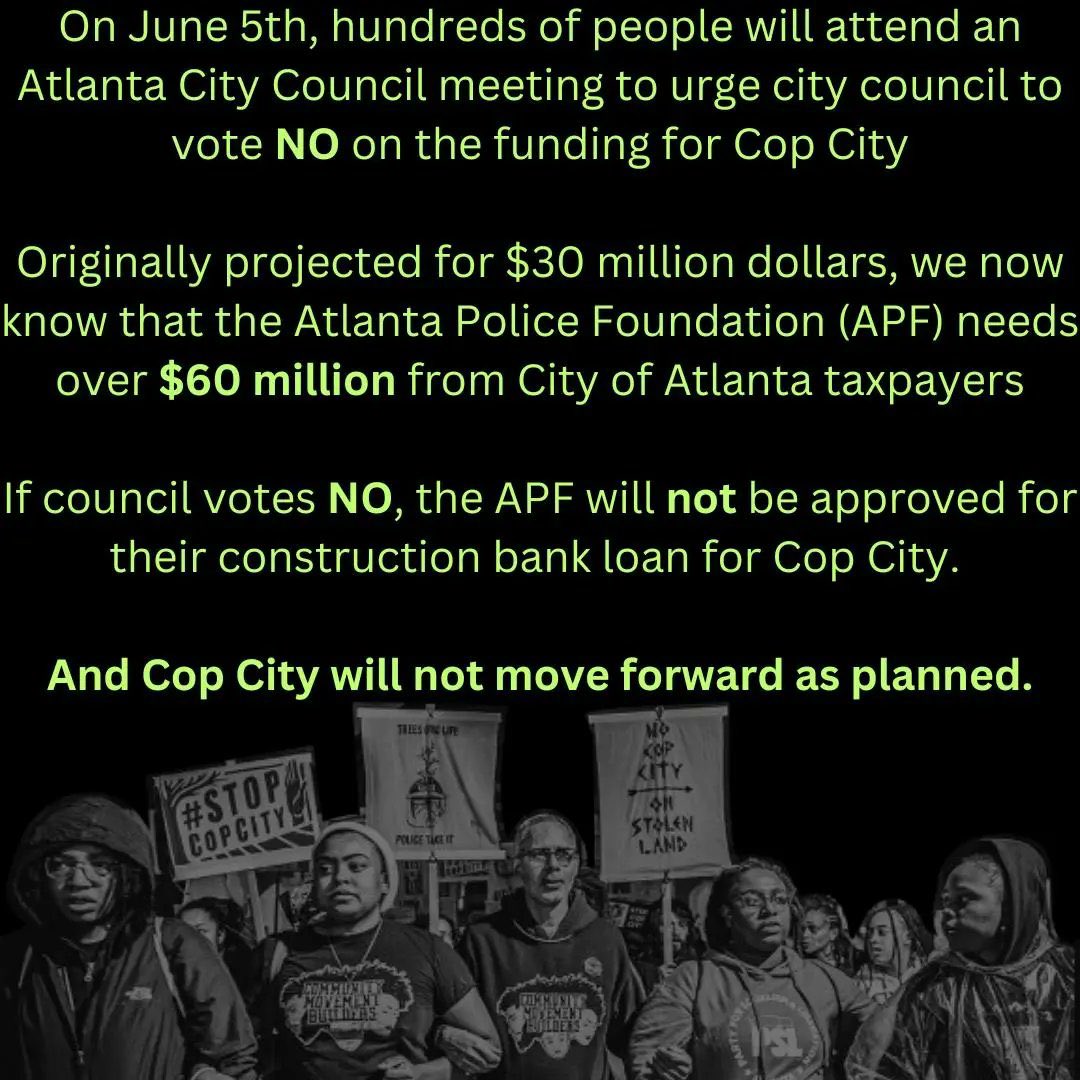 Flyer with ALT text: 

What to expect at Atlanta City Hall on June 5th #StopCopCity