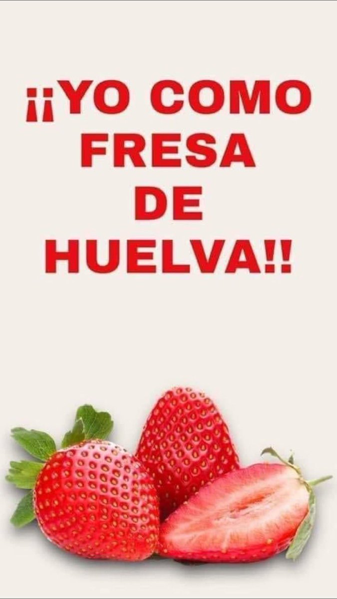 WillyTolerdoo's tweet photo. Ahora que el Presidente de España está apoyando el boicot contra un producto español 🇪🇸. Hay que decir con más fuerza que nunca #YoComoFresaDeHuelva https://t.co/TPUZvrXKgz
