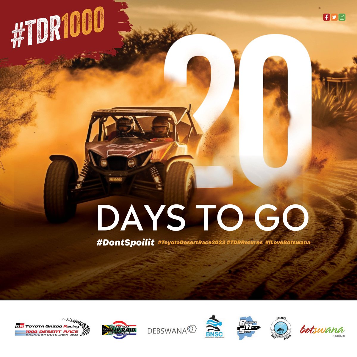 ONLY 20 MORE DAYS TO GO UNTIL THIS YEAR’S TOYOTA GAZOO RACING 1000 DESERT RACE!

#DontSpoilit #ToyotaDesertRace2023 #DRReturns #ILoveBotswana