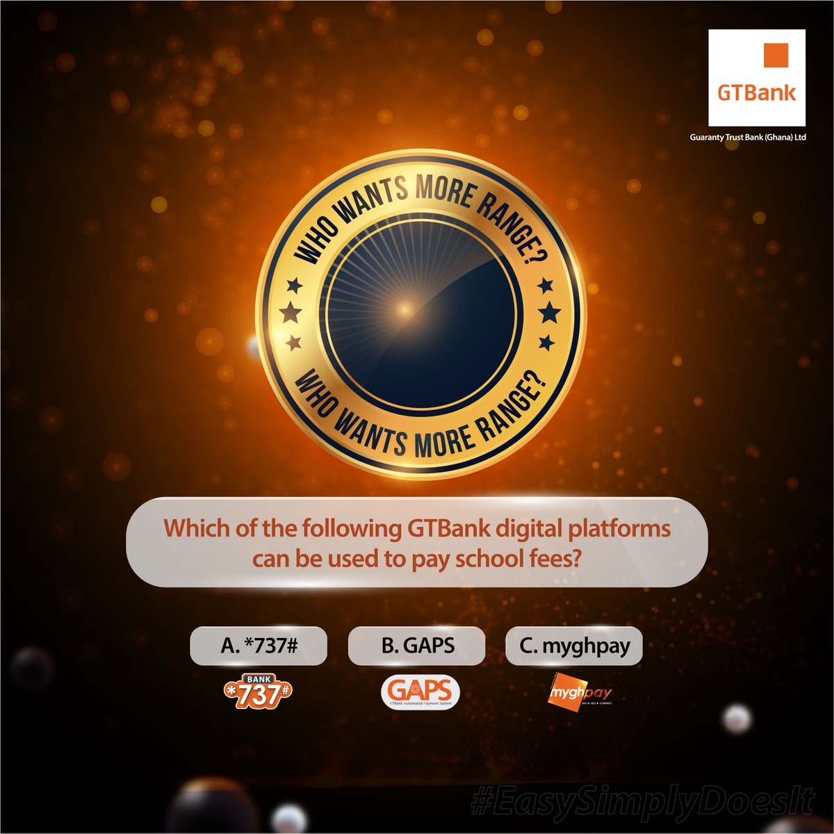 GTBankGhana's tweet photo. Which of these digital platforms allows you the convenience of paying your school fees? 
#MoreRange
#GTBankgh 
#EasySimplyDoesIt https://t.co/GDSEcqax2b