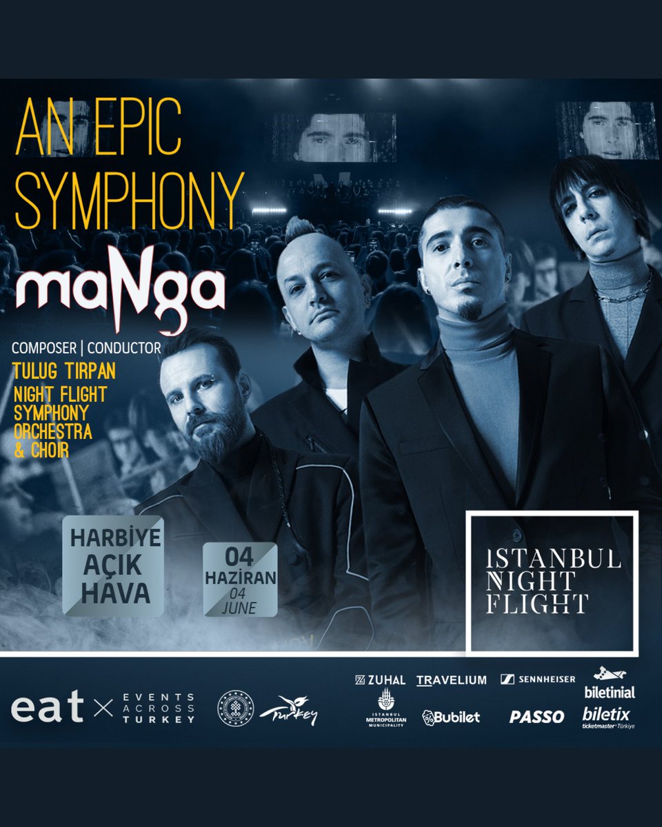 ISTANBUL NIGHT FLIGHT 
8. Sezon başlıyor!!!

An Epic Symphony &amp; 
maNga

@nightflightsymphony

#EventsAcrossTurkey
#IstanbulNightFlight 
#Travelium
#ZuhalMüzik 
#Sennheiser
#Biletinial 
#Biletix