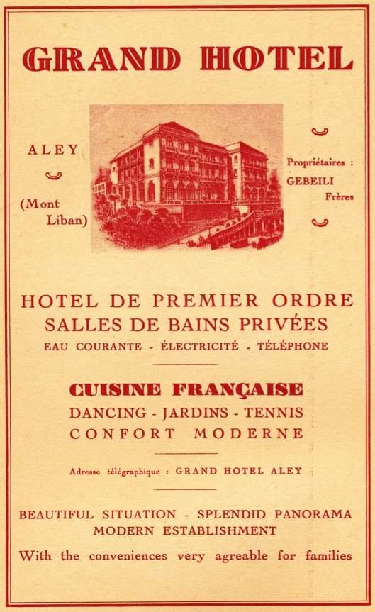 ALEY - 1931
Publicité Grand Hotel (Gebeili)
Source: Gabriel Daher