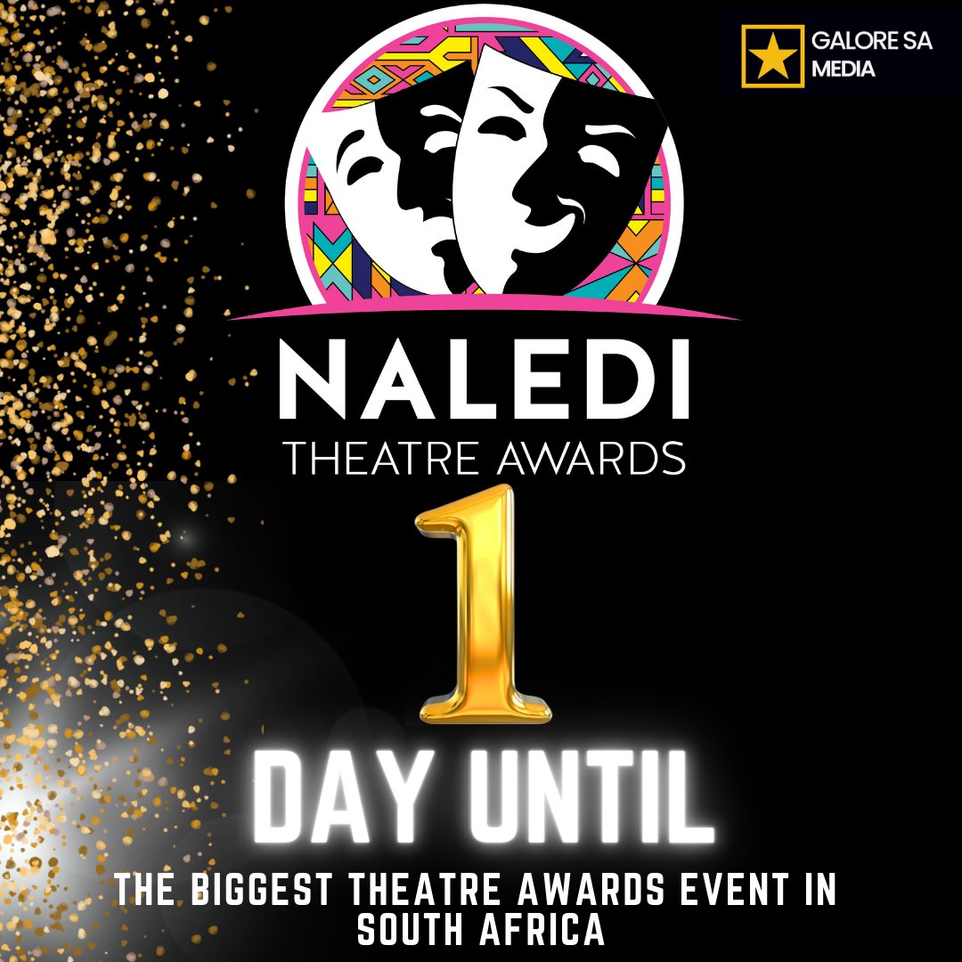 We cannot believe there is only 1 day left for the glitzy #NalediTheatreAwards

It's going to be so exciting to witness this event and play our part in it this year as social media partners.
We might have a couple of things up our sleeves, so make sure you follow and check our