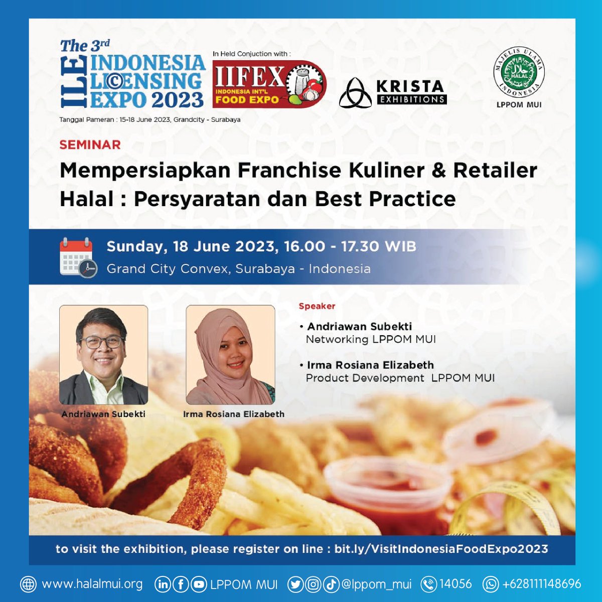 lppom_mui's tweet photo. #sobatlppom, yuk, ikuti Seminar "Mempersiapkan Franchise Kuliner Halal: Persyaratan dan Best Practice," Daftar di: https://t.co/FTYaJ60029
.
#surabaya #eastpack #news #expo #update #lph #lppommui #sertifikasihalal #food #foodies #pameran #kamuharustau #franchise https://t.co/NpOVjRQq7V
