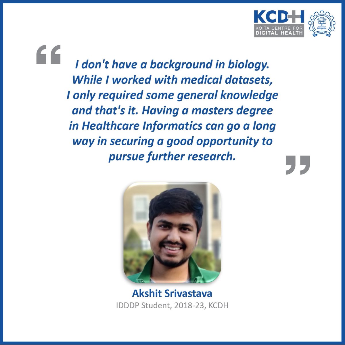 KCDH_IITB's tweet photo. Applications are open for @iitbombay students to Join IDDDP program in Healthcare Informatics at @KCDH_IITB
#kcdh #IDDDP #immersivelearning #iitbombay #digitalhealth #digitalhealthcare #healthcare #informatics #opportunity #inspiration #experience #Healthcare https://t.co/NS3ONQj9Q2