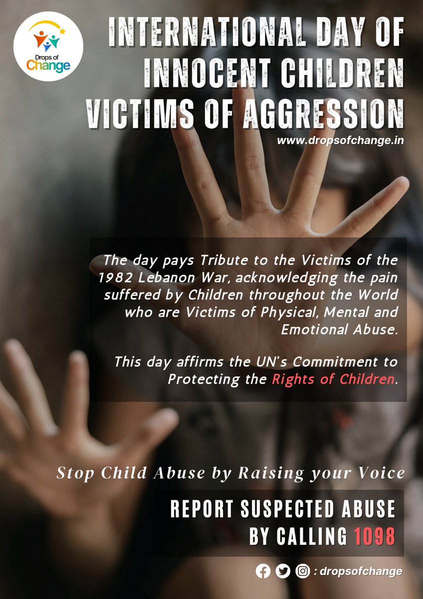 The International Day of Innocent Children Victims of Aggression is observed every year on June 4th. Drops Of Change stands to raise awareness of the plight of children affected by violence and aggression including exploitation, abuse, and neglect.
#childrenvictimsofaggresion
