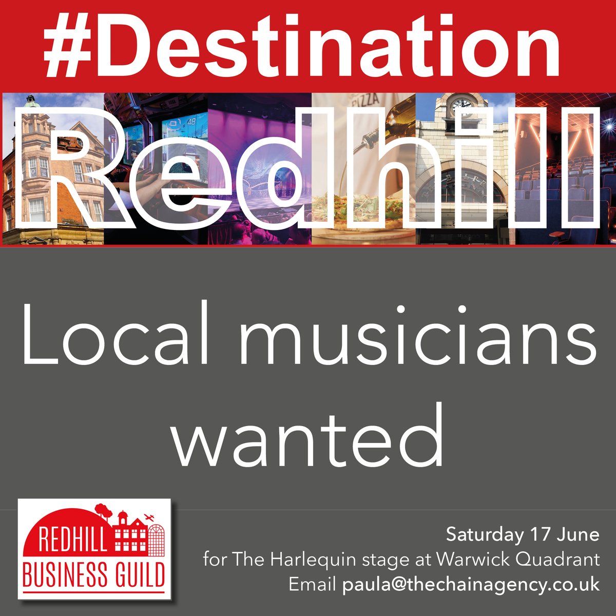 🎤🎸🎷🎹 
Local musicians wanted!
We are looking for talented local musicians of all ages as part of the #DestinationRedhill celebrations to appear on The Harlequin outdoor stage at Warwick Quadrant on Saturday 17 June.
To find out more email paula@thechainagency.co.uk.
#Redhill