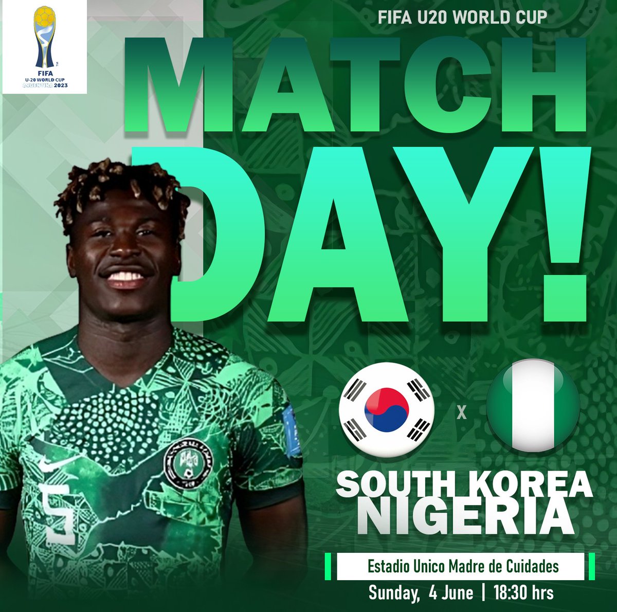 🚨M A T C H D A Y!

⚽️ South Korea U20🇰🇷 🆚 Nigeria U20🇳🇬

🗓  Sunday,  June 4, 2023

⏱ 6. 30 pm 🇳🇬

🏟  Estadio Unico Madre de Cuidades 🇦🇷

🧿 FIFA U20 World Cup

#SoarFlyingEagles
#FIFAU20WorldCup