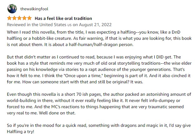 @KindlePromos Since I have several books out there (16 to be exact), I have a number of reviews.... But this one by far is still my absolute favorite:  
amzn.to/3oNrP0w - check out Halfling 
amzn.to/3db580g - see the entire series 
 #indieauthor #fantasybookseries