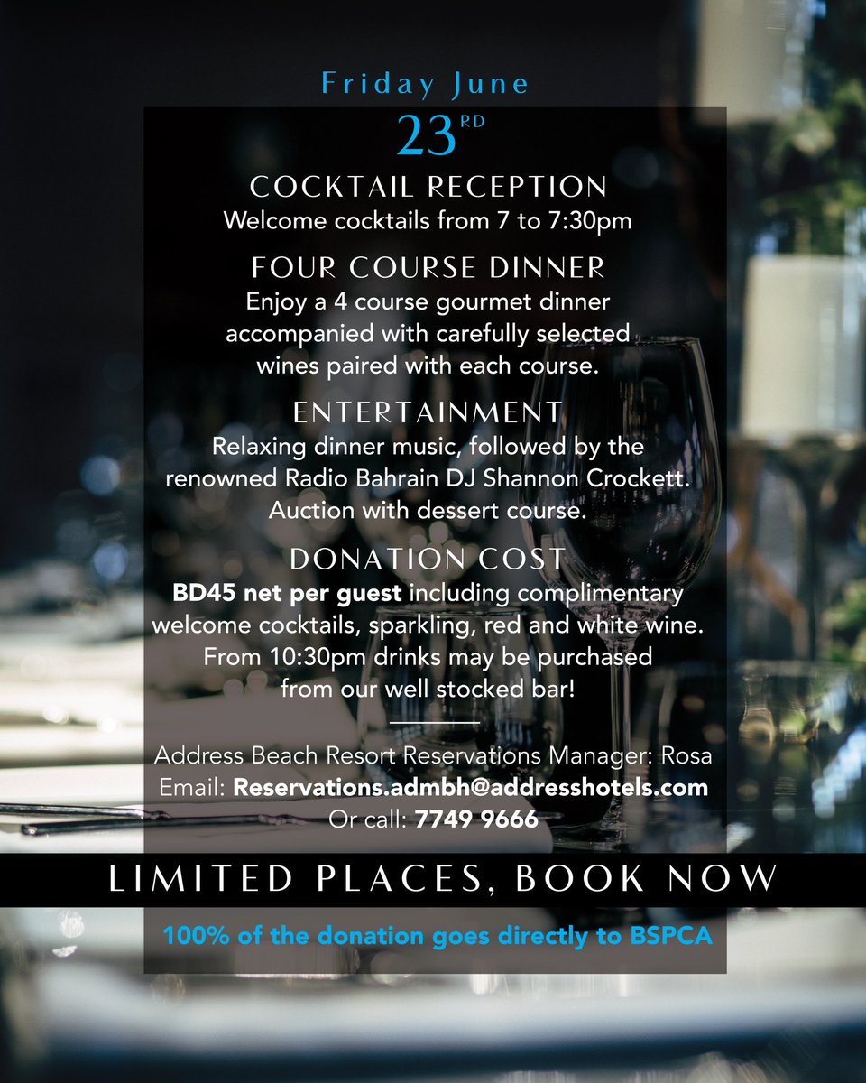 BSPCA_BH's tweet photo. Help save the BSPCA at a black tie dinner at the Address Beach Resort, Marassi Al Bahrain! 🐶😻
100% of proceeds go to the BSPCA. Tickets BD45 per person. Book now!
All details are in the post 👇
#Bahrain #SPCA #AddressBeachResort #charitydinner #rescue #adopt #blacktie 🤵🏻 https://t.co/8zM0akhPfX