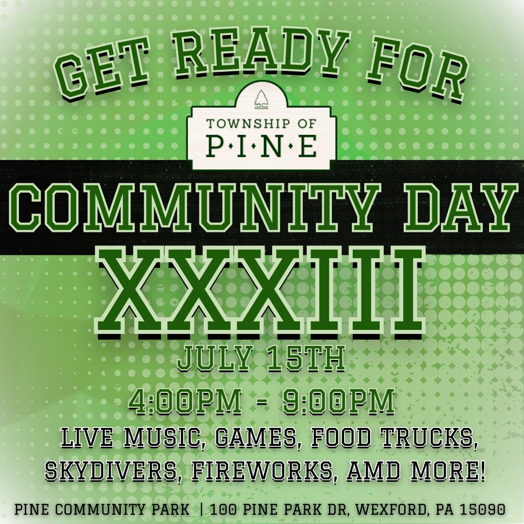 pinecommcenter's tweet image. Community Day 33 is just around the corner! Come and Join the Fun on Saturday, July 15th! #CommunityDay #Pine #Township #CD33 @TwpofPine
