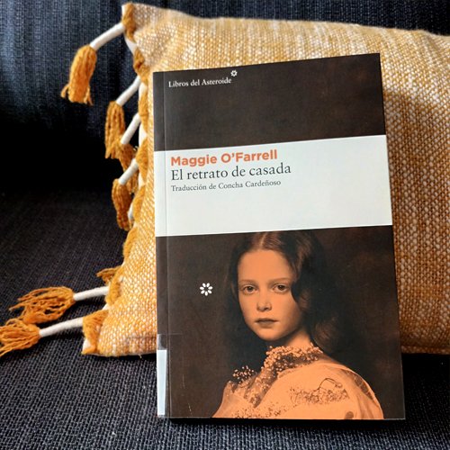 Nueva #lectura El retrato de casada de Maggie O’Farrell <a href="/librosasteroide/">Libros del Asteroide</a>  cruzromon.com/el-retrato-de-… #LecturaRecomendada