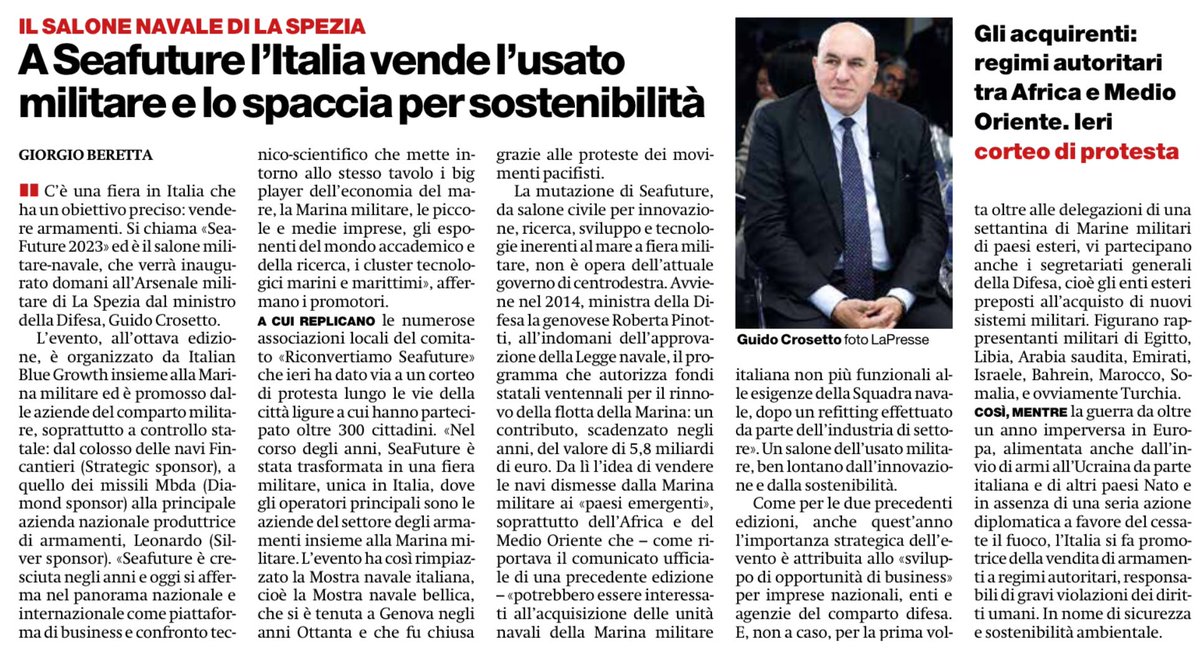 beretta_g's tweet photo. A #Seafuture2023, salone navale-militare di La Spezia, l’Italia vende l’usato militare e lo spaccia per sostenibilità. Gli acquirenti? I regimi autoritari di Africa e Medio Oriente. Ieri corteo di protesta di 30 associazioni di #RiconvertiamoSeafuture. Mio articolo @ilmanifesto https://t.co/4pV0R74zdT