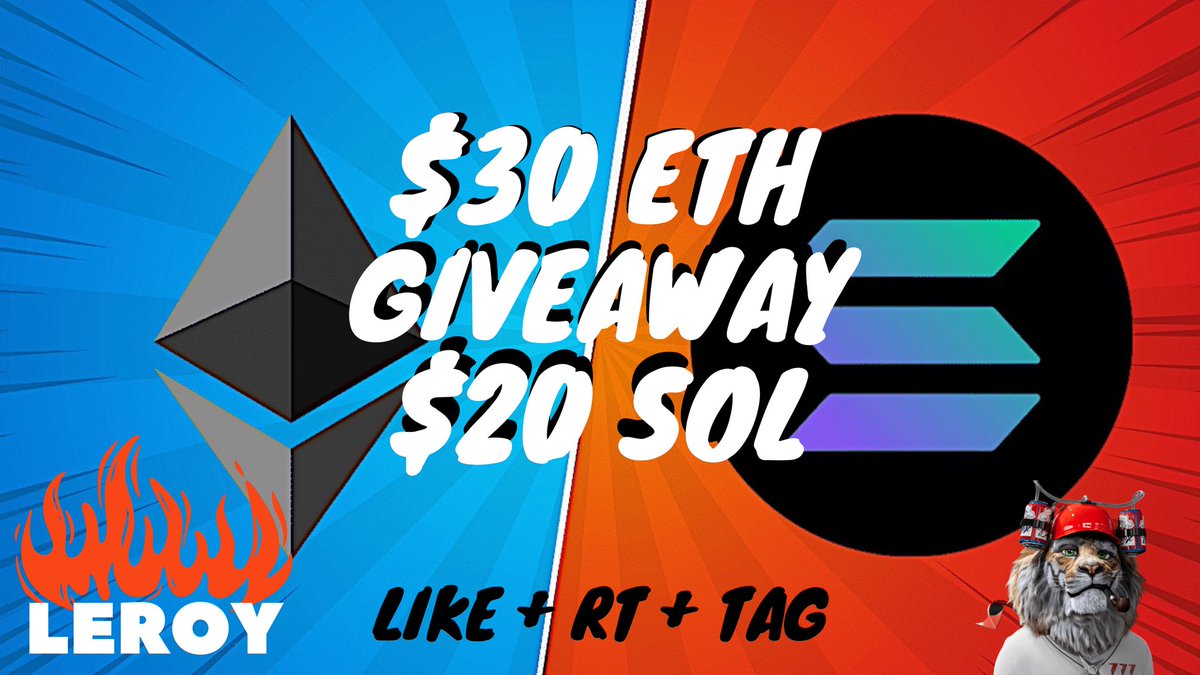 LeroyyWeb3's tweet photo. 🎁 #Leroy ETH &amp; SOL #GIVEAWAY! 🎁 

2 Prize: 🥳 $50 💸

🏆  $ETH - $30 
🏆  $SOL - $20 

To Enter:
1️⃣ Follow @LeroyyNFT 🔔
2️⃣ RT+❤
3️⃣ Tag Friends 

⏰24 Hrs 

#NFTGiveaway #ETH #BIGWIN #NFT #crypto #Giveaways #SOL https://t.co/HV0Wo7LNNr