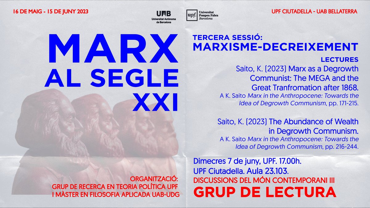 SPTG_UPF's tweet photo. 🚨MARXISME-DECREIXEMENT

No us perdeu la tercera sessió del grup de lectura “Marx al Segle XXI”, el proper dimecres 7 de juny, 17:00h, a la @UPFBarcelona. Aula 23.103

📚Lectures disponibles en aquest enllaç:
https://t.co/G0uvenu39v https://t.co/6EbeD6m42P