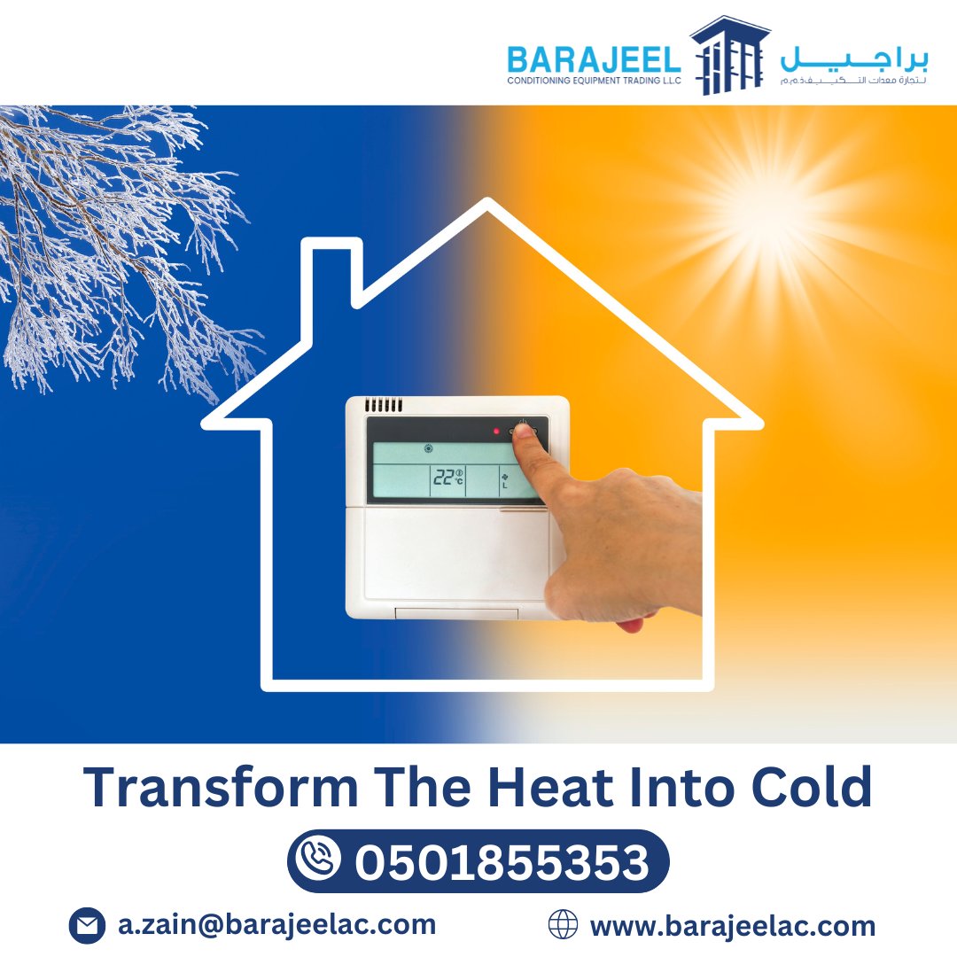 Transform the heat into cold.
To get a free estimate call now: 050 185 5353
#airconditioners #windows #wallmounted #ductedairconditioning
#cassette #Package #floorstanding #aircurtains #WaterHeaters

#supergeneral #airconditionerwholesale #indoorairquality #indoorairpurifier