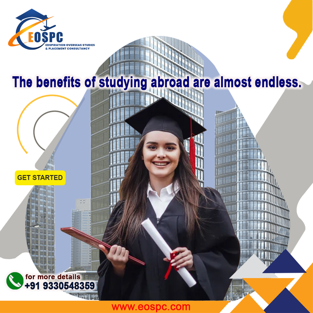 The benefits of studying abroad are almost endless.

Call us 📲 9330548359
Visit  eospc.com

#edspiration #MBA  #eospc  #onlinemba #studyabroad #studyoverseas #study #consultancy
