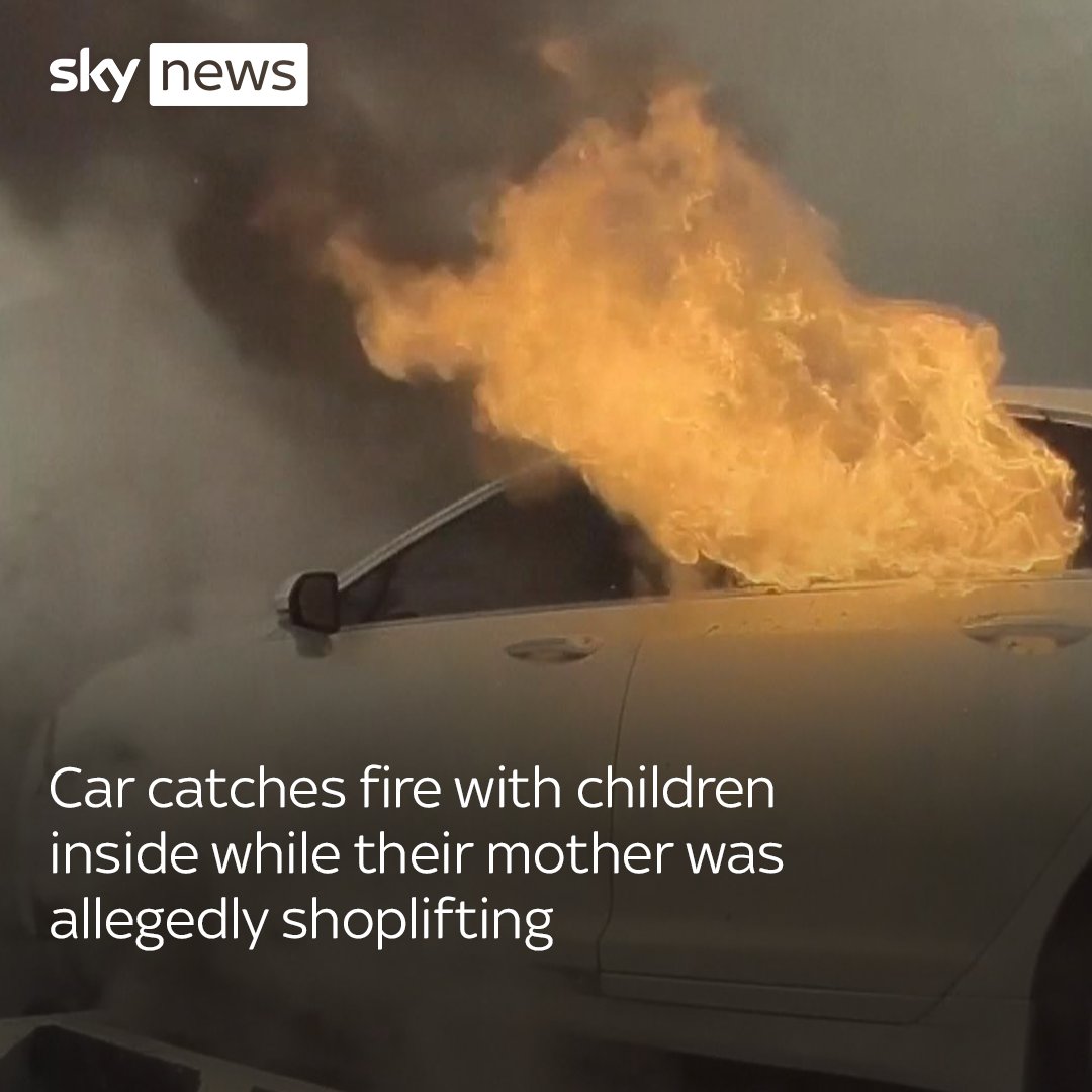 Sky News on Twitter "Car catches fire with children inside while their(00)
