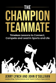 Honored and humbled to be referenced and quoted in Dr Jerry Lynch and John O'Sullivan's new book "The Champion Teammate."