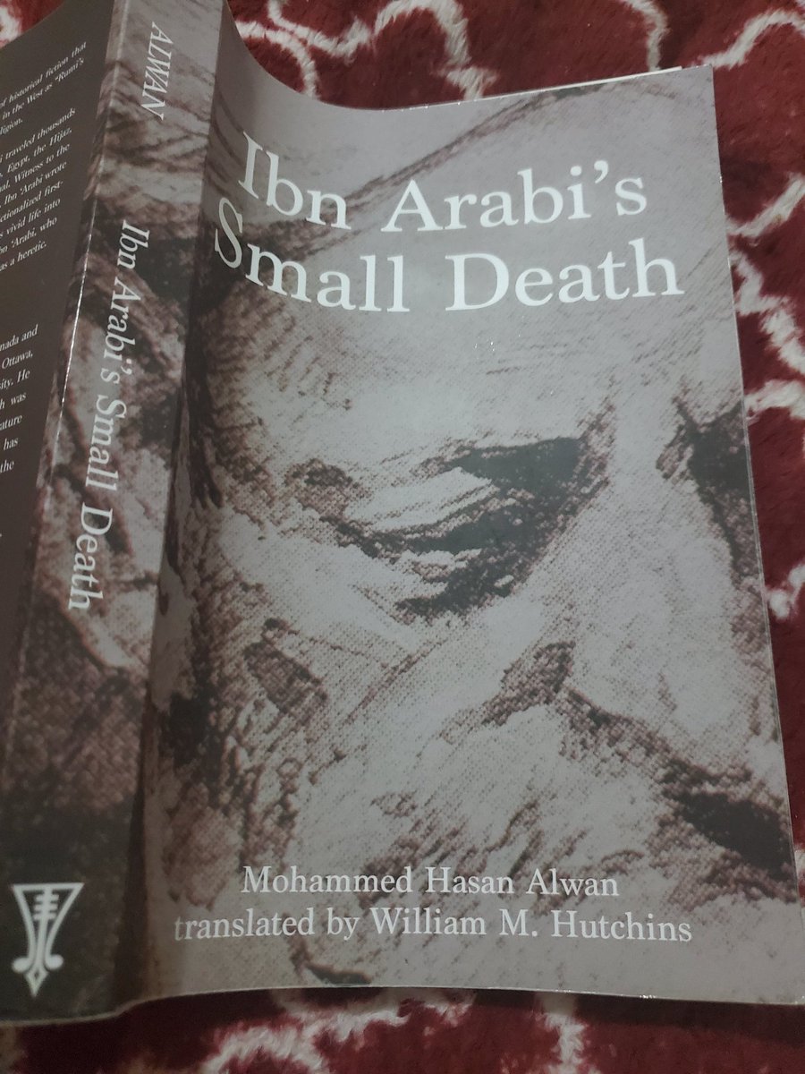 BahraniAshkan's tweet photo. If you're looking for a fun novel about the life of Ibn Arabi, this will be a joyful company. Full of historical details about his life, time, teachers, friends, and partners. The novel has multiple first-person narrators but mostly narrated by Ibn Arabi himself. #SmallDeath https://t.co/X3gL8xcnaV