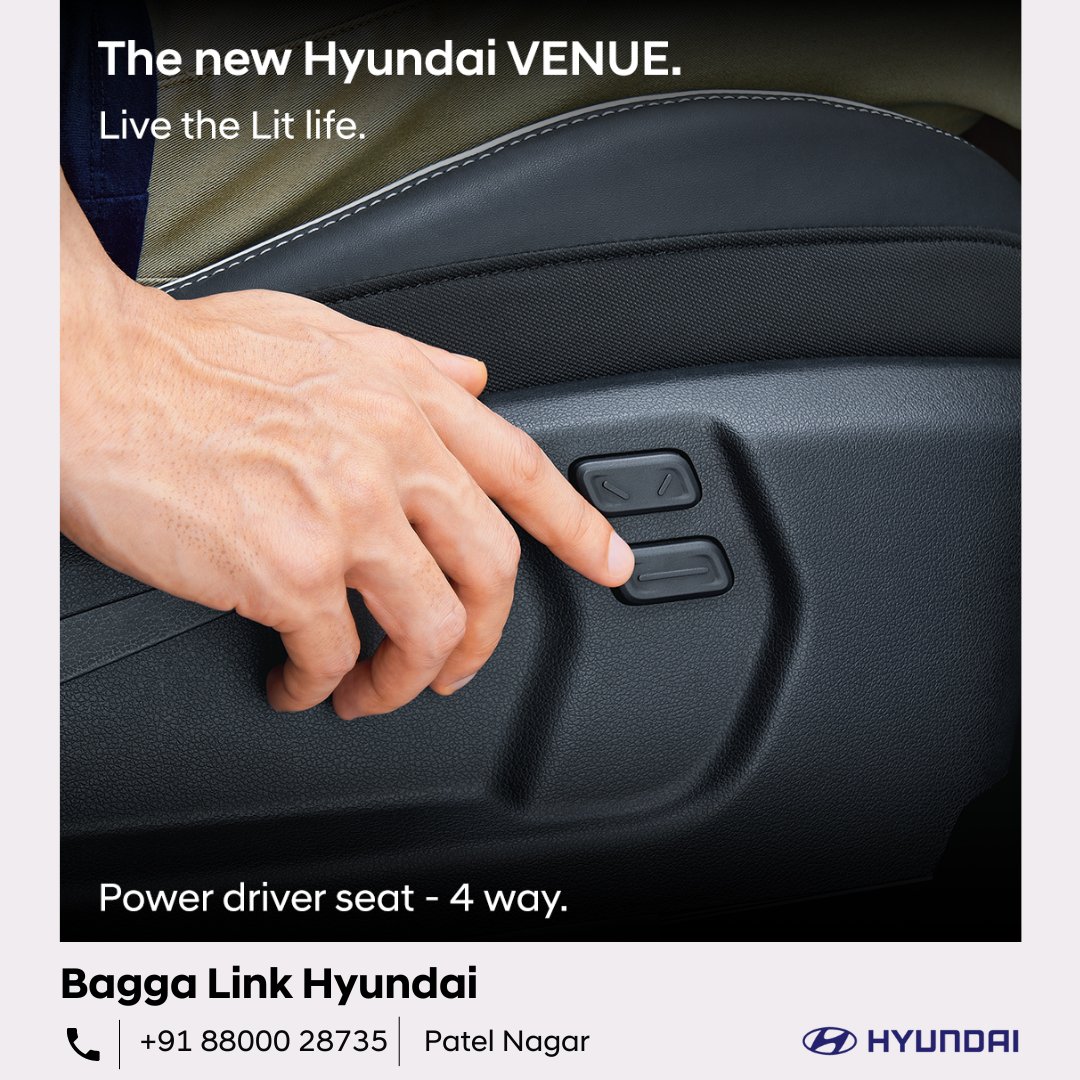 #BaggaLinkHyundai
Experience optimum comfort in the new Hyundai VENUE. The power driver seat - 4 way is designed to put you in control and explore the ideal driving position while making your driving experience lit.
https://t.co/oE0eOb6ZKj
#Hyundai #HyundaiIndia #VENUE https://t.co/V8JYwKKh1g