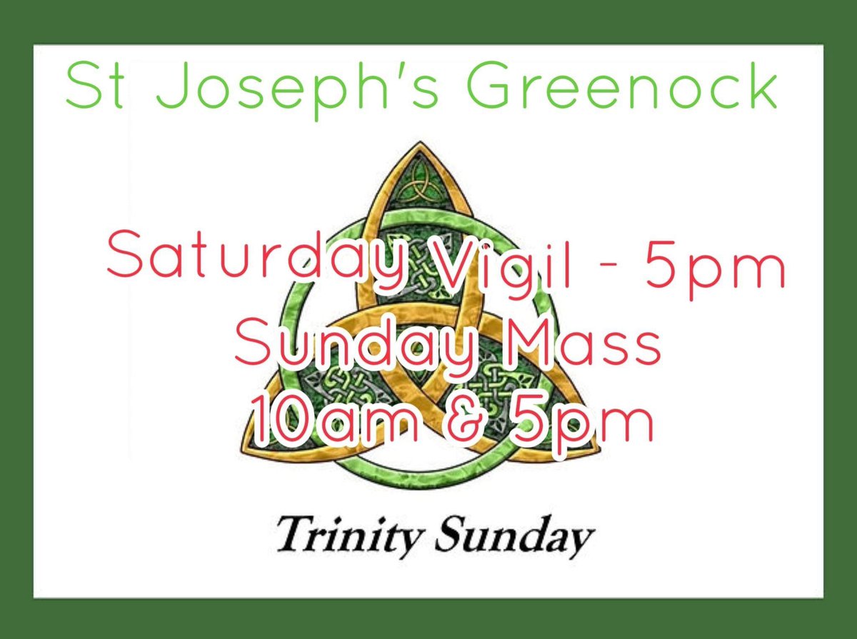 The next Mass <a href="/St_JoesGreenock/">StJoseph’sParishGreenock</a> is at 5pm today

#TheresStillTime #TrinitySunday