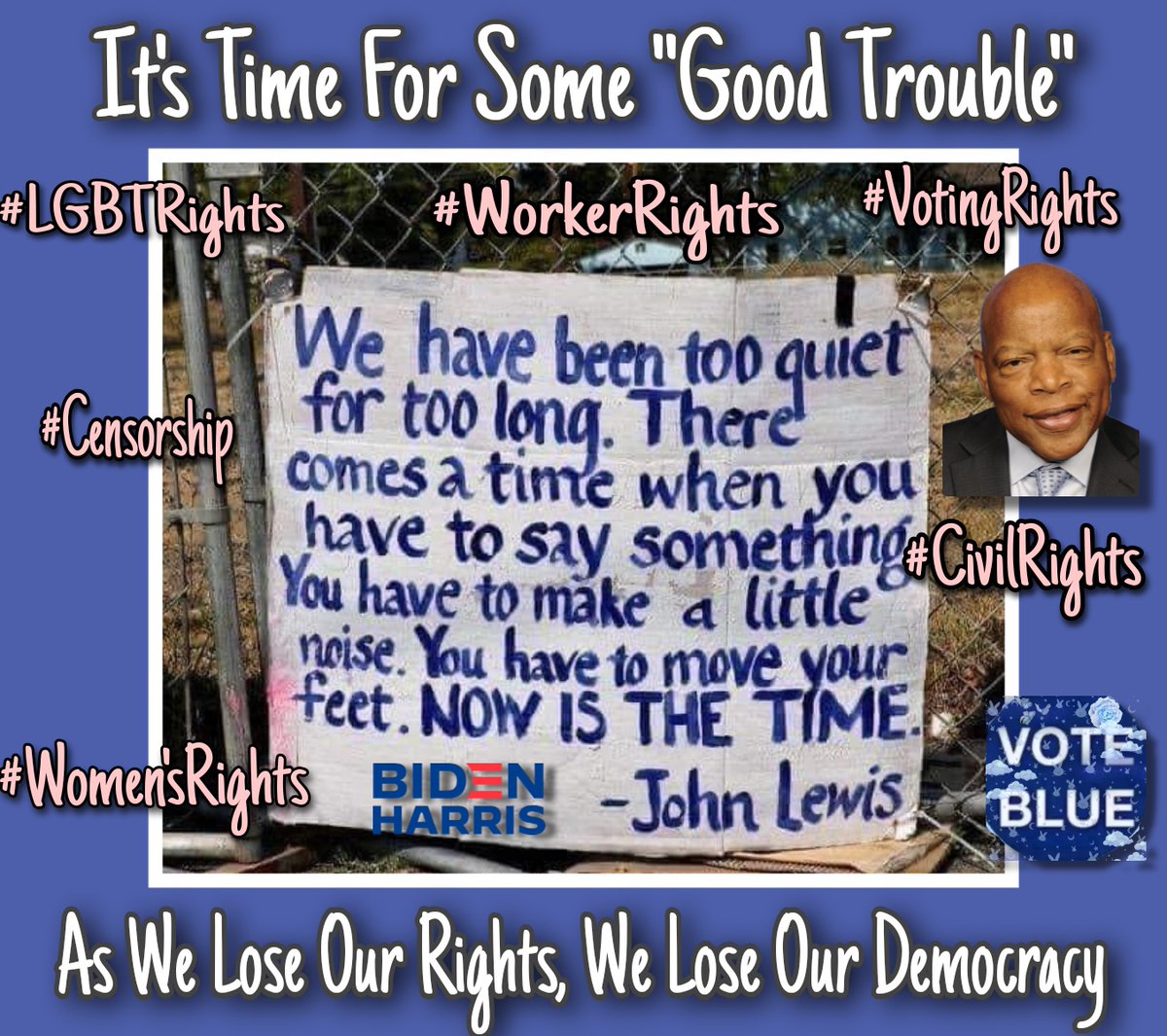 EllaVotes4Dems's tweet photo. I miss #JohnLewis, a fighter who was a leader in the fight for #CivilRights in the 1960's.
He continued that fight until his death asking us all to make some #GoodTrouble as the fight is not over
As our rights are being stripped away by #RedStateRepubs, lets #MakeSomeGoodTrouble! https://t.co/v6m2M4zkBY
