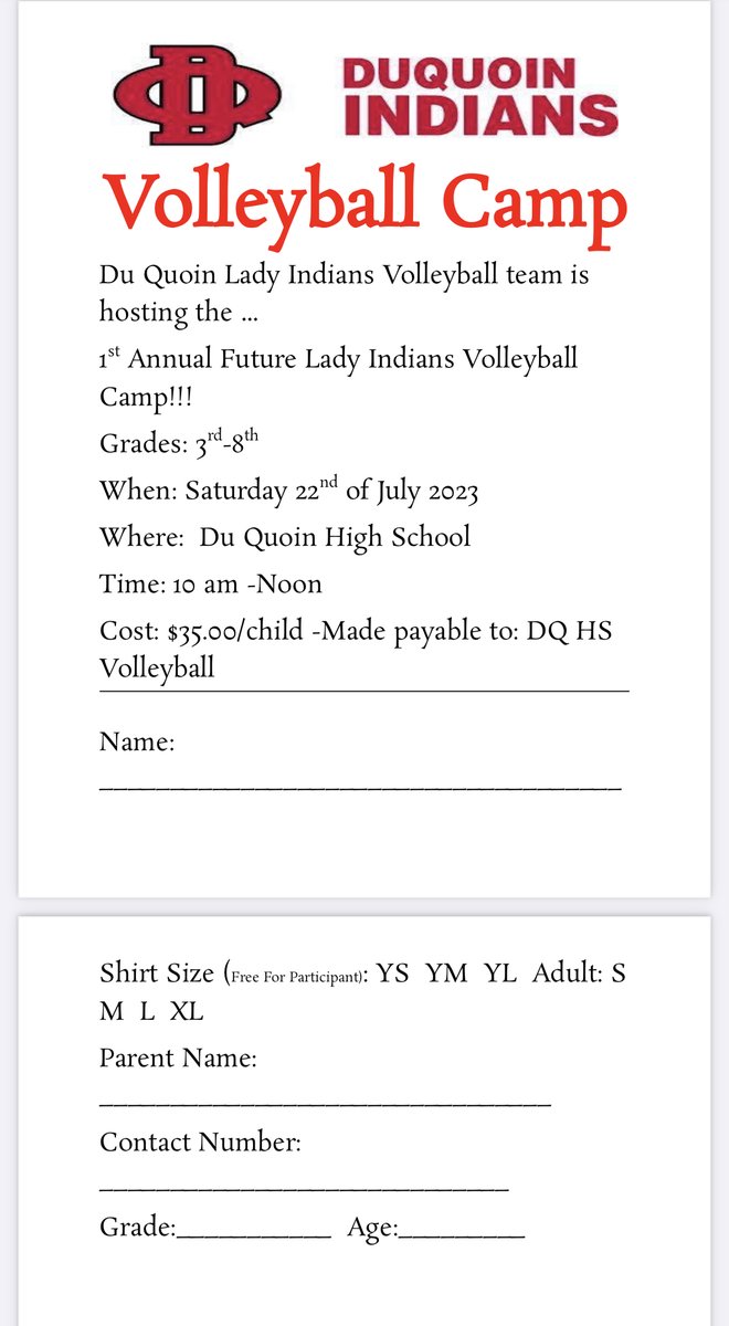Camp Forma must be turned In By July 3rd. They can be turn in to the school offices or mailed to 7911 Brookside rd Du Quoin il 62832. They must be turned in by July 3rd to be guaranteed a shirt. They can sign up after this date but will not receive a shirt.