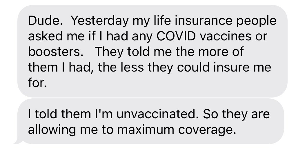 A message I received from a friend regarding COVID vaccines and life insurance.

Wild.