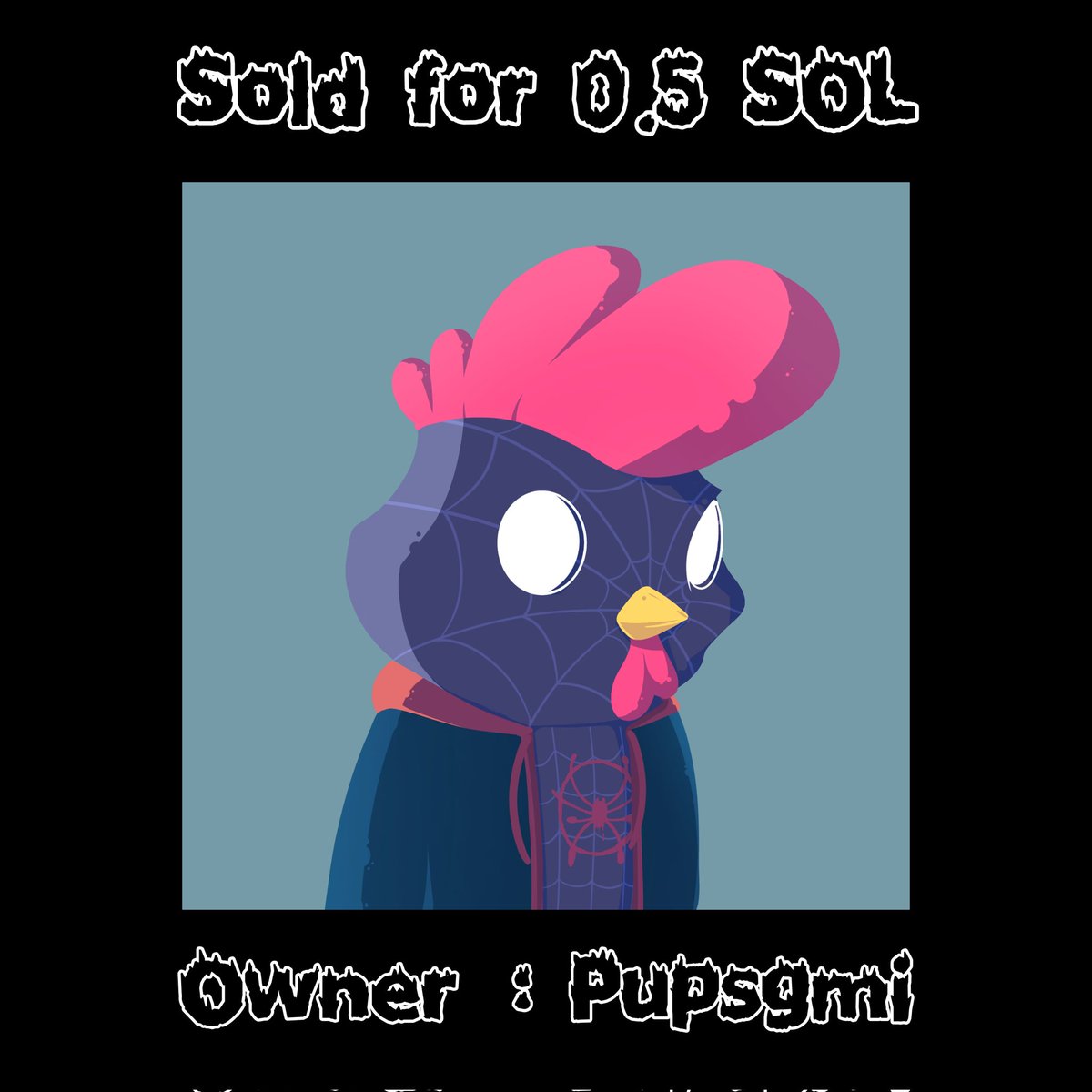 Chick_soll's tweet photo. AUCTION ENDED🚨🐔

Chick Pro "CP #3" Sold to @pupsgmi for 0.5◎🐔🙏

 Thankyou for the support 🙏🐔
See u on the next -Chick.Sol- auction 🐔🐔 https://t.co/tVTw0m9smR