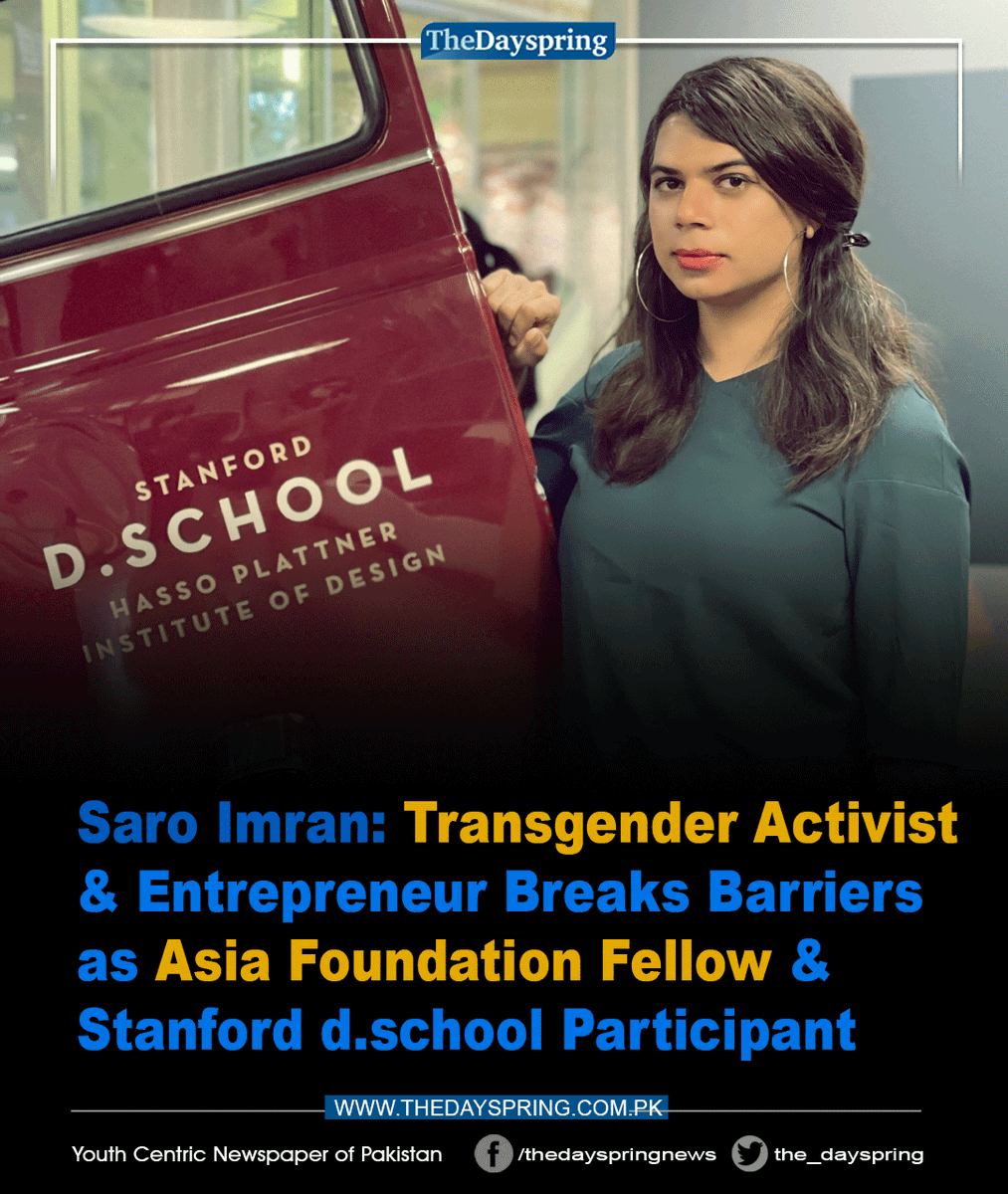 the_dayspring's tweet photo. Saro Imran: Transgender Activist and Entrepreneur Breaks Barriers as Asia Foundation Fellow and Stanford d school Participant

Click to read: https://t.co/LFrNdz44n9

#Pakistan #Transgender #TheDayspring https://t.co/gc7rgIddrv