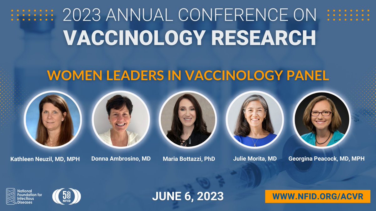 📣 Register for free access to #NFID online #WomenLeaders in #Vaccinology panel discussion on 6/6/23 @ 10AM ET featuring @DrJulieMorita @RWJF, @DonnaAmbrosino1, @mebottazzi @BCM_TropMed, @DrPeacockCDC @CDCgov, and @kathleen_neuzil @UMmedschool

ow.ly/7oH050OC1Xy #ACVR