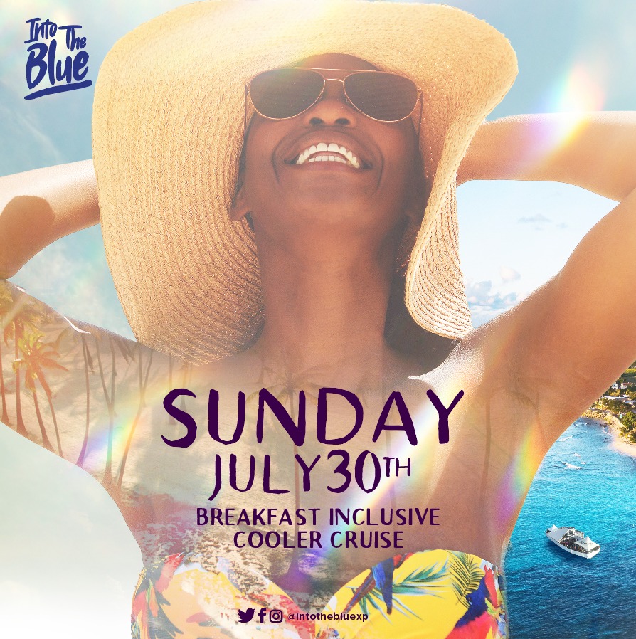 Into the Blue - The Ultimate Breakfast Inclusive Cooler Cruise Experience!!!

📅 Sunday July 30th, 2023
📍 MV Dreamchaser
🕙 Sailing Time 10AM
🍳 Breakfast Inclusive Docked Pre-Party 8AM
🧊 NO OVERSIZE COOLERS

#IntoTheBlue #BlueExperience #CropOver2023 #VisitBarbados🇧🇧