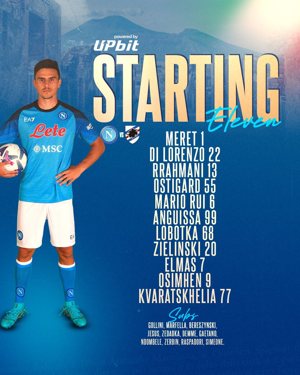 sscnapoli's tweet photo. 📃 I NOSTRI 11: Meret, Di Lorenzo, Rrahmani, Ostigard, Mario Rui, Anguissa, Lobotka, Zielinski, Elmas, Osimhen, Kvaratskhelia.

#NapoliSampdoria
💙 #ForzaNapoliSempre https://t.co/ozsR8TITOr