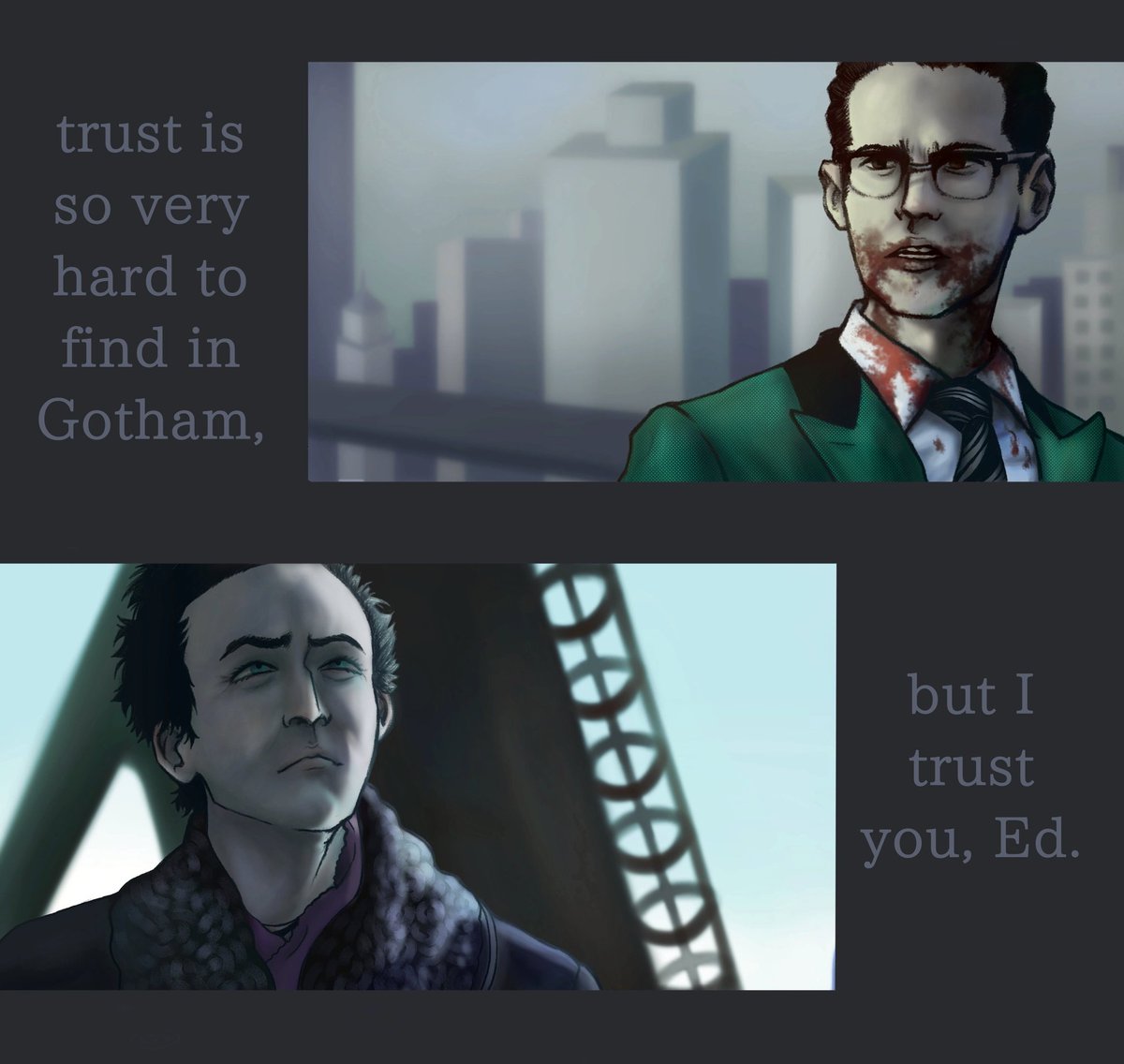 This scene is now deep in my heart

#gotham #oswaldcobblepot #edwardnygma #nygmobblepot