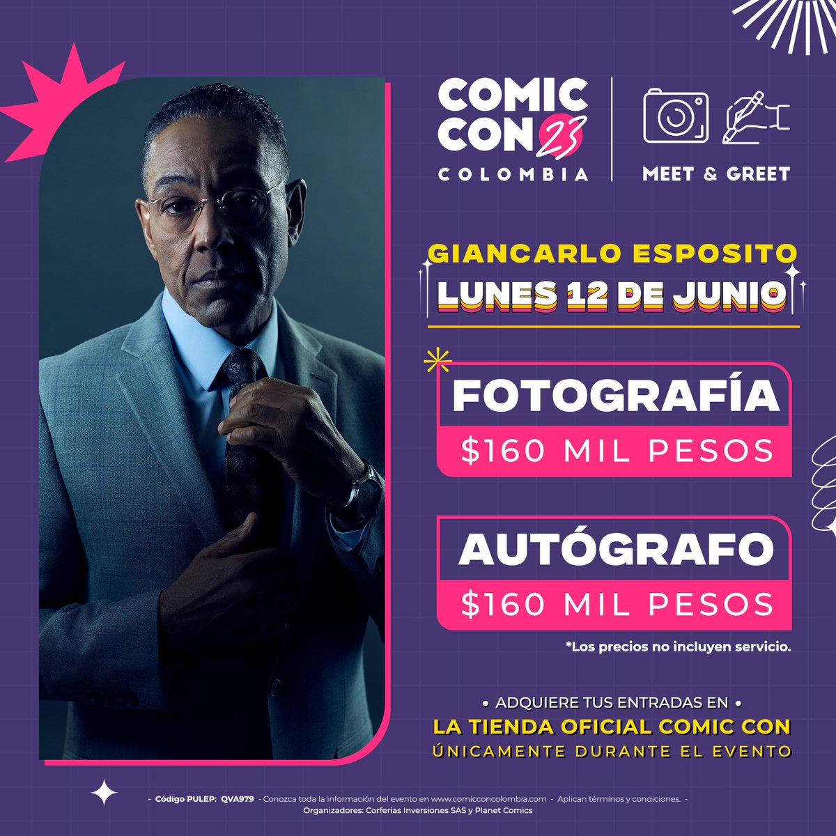 ✍️📸 Meet&Greet #GiancarloEsposito

*Giancarlo estará el Lunes 12 de Junio

🤩¡Prepárate para conocer a tus artistas favoritos! 🙌

🎟 Adquiere tus boletos únicamente en la zona de Meet&Greet en el stand de la #ComicCon