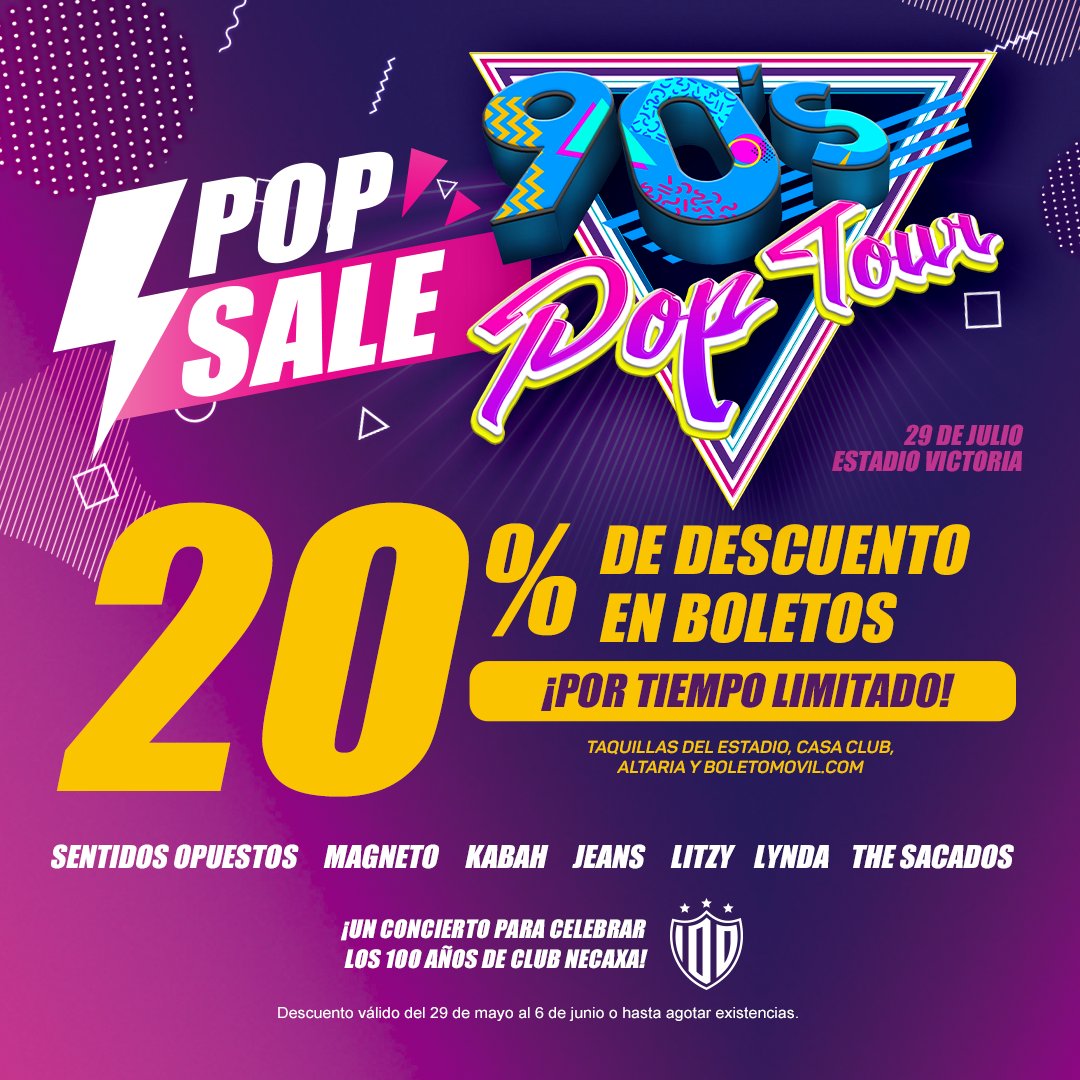 ClubNecaxa's tweet photo. ¡En julio el @90sPopTour llega al Estadio Victoria con todo el ritmo!
Aprovecha este domingo nuestra promoción del #PopSale para adquirir tus entradas...
🎫 https://t.co/oFPtFtIH22 https://t.co/uiB13Kd4kb