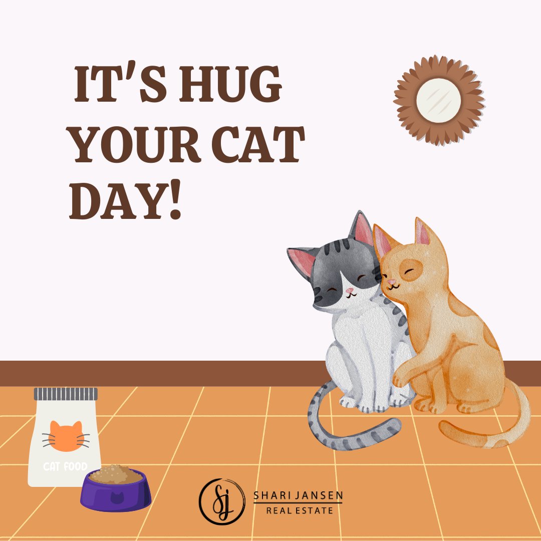 National Hug Your Cat Day!
.
.
.
.
#ShariJansen #EastsideRealEstate #KW #KellerWilliams #KWEastside #KWKirkland #BellevueRealEstate