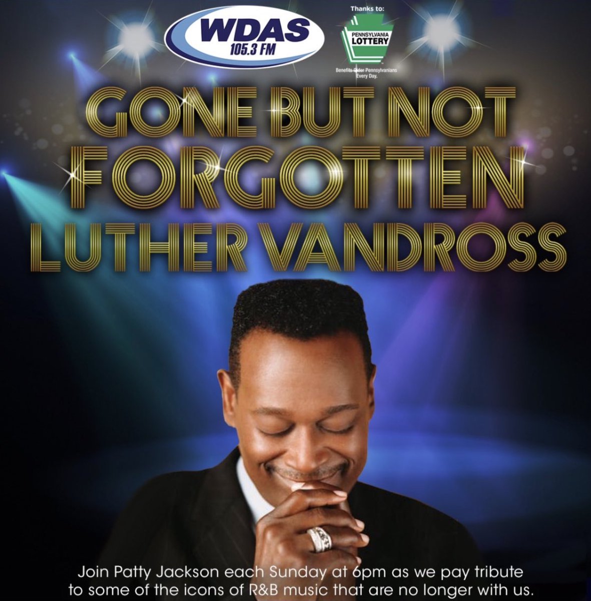 TONIGHT we pay tribute to the legendary Luther Vandross in our Gone But Not Forgotten series presented by the @PALottery ⭐️

Starting at 6pm every Sunday this Summer, join @MsPattyJackson as we celebrate these soul and R&B greats, playing their most iconic songs!