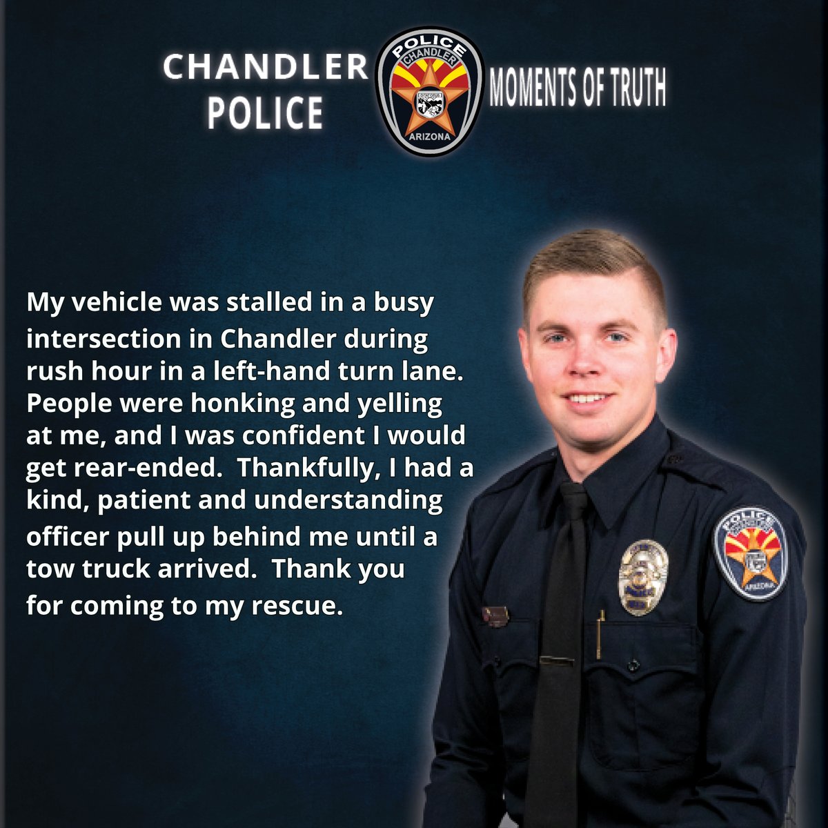 Moments of Truth in policing is a philosophy that considers each police contact as an opportunity to reduce & prevent crime by earning respect, trust, & support of the community!
#PathForward #ChandlerAZ #NobleProfession