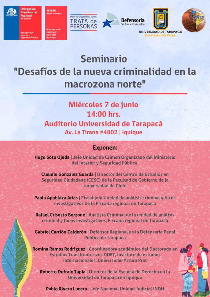 ¡ATENCIÓN! 📢

📌Los invitamos a participar en el seminario “Desafíos de la nueva criminalidad en la Macrozona Norte” a realizarse este miércoles a las 14.00 hrs en el auditorio de la Universidad de Tarapacá de #Iquique. 

👉Participan @MinjudhTarapaca @DppTarapaca @InteUnap